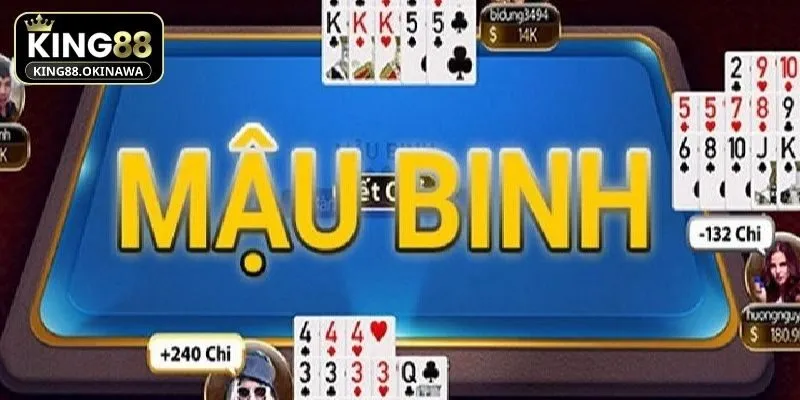 Tân thủ cần nắm rõ chi tiết cách chơi Mậu Binh